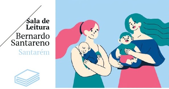  “Manual de sobrevivência para recém mães” e “A família Pinicocas e o caracol em apuros” 